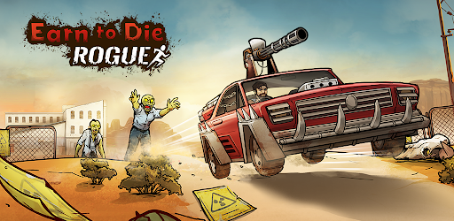 Earn to Die Rogue MOD APK (Unlimited Money)